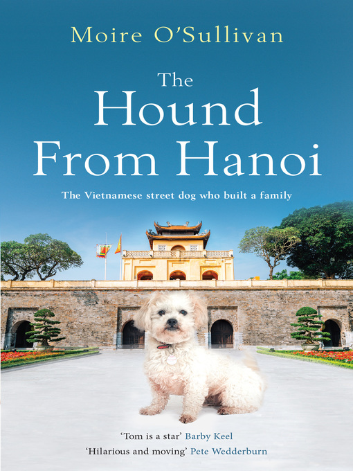 Title details for The Hound From Hanoi by Moire O'Sullivan - Available